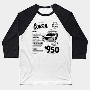 FORD CONSUL - advert Baseball T-Shirt